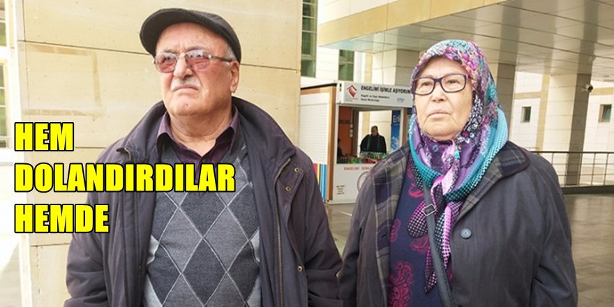 ANTALYALI ÇİFTİN MİLYONLARINI BÖYLE DOLANDIRDILAR