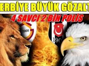 Derbide çArşı Önlemi;4 Gizli Savcı 2 Bin Polis