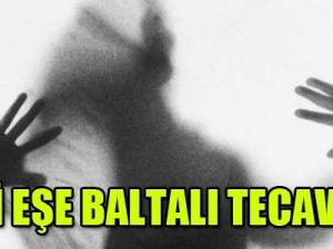 Eski eşe baltalı tecavüz!