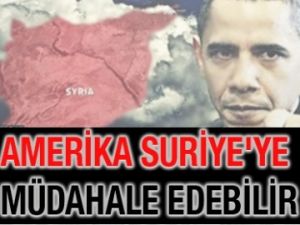 ABD Suriye'ye müdahaleye hazırlanıyor!