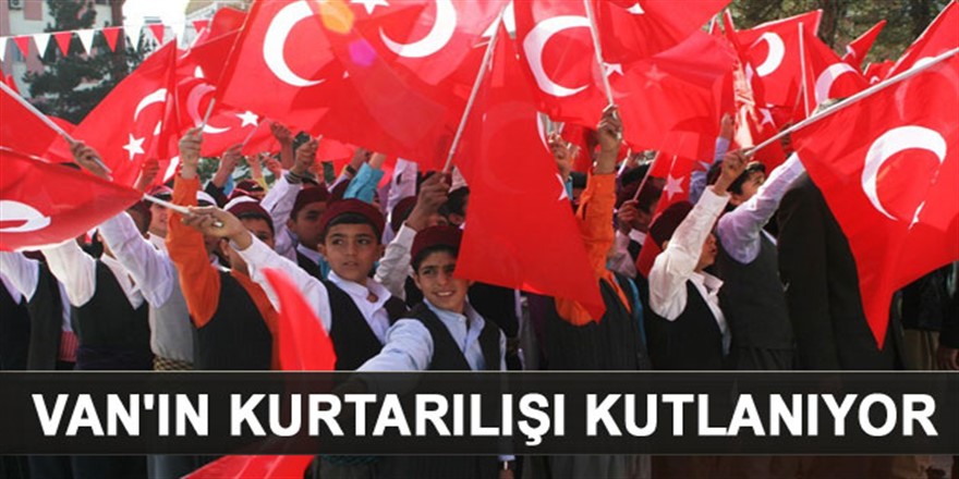 Van'da düşman işgalinden kurtulma kutlaması