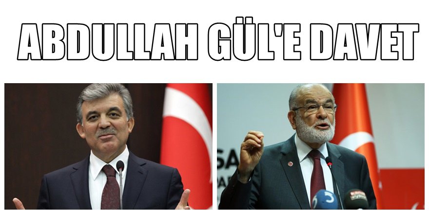 Saadet Partisinden Abdullah Gül Açıklaması