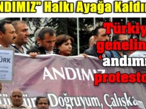 'Andımız! Ülkeyi Ayağa Kaldırdı