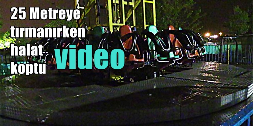 Konya'da Lunapark faciası kameraya yansıdı; 10 yaralı