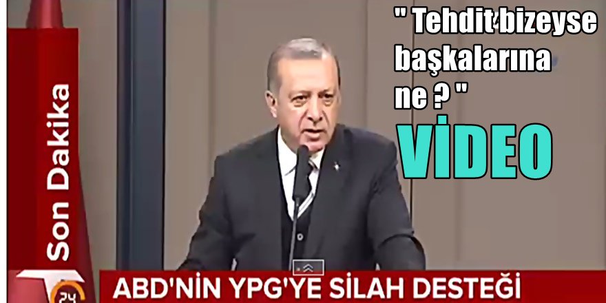 Erdoğan'dan YPG açıklaması