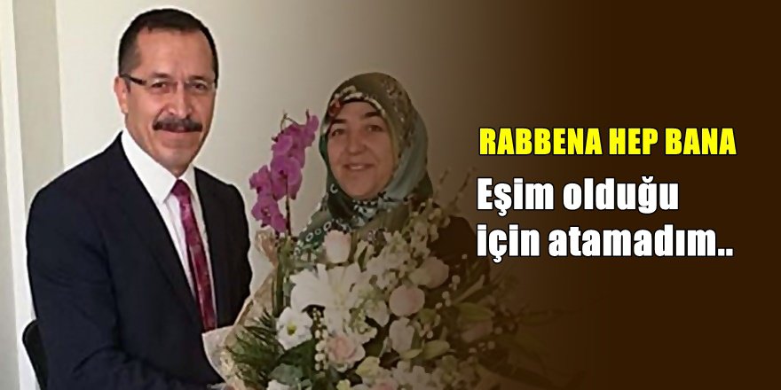 Rektör kendi eşini fakülteye sekreter atadı