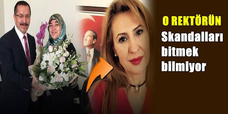 Eşini sekreter atayan rektörden bir skandal daha