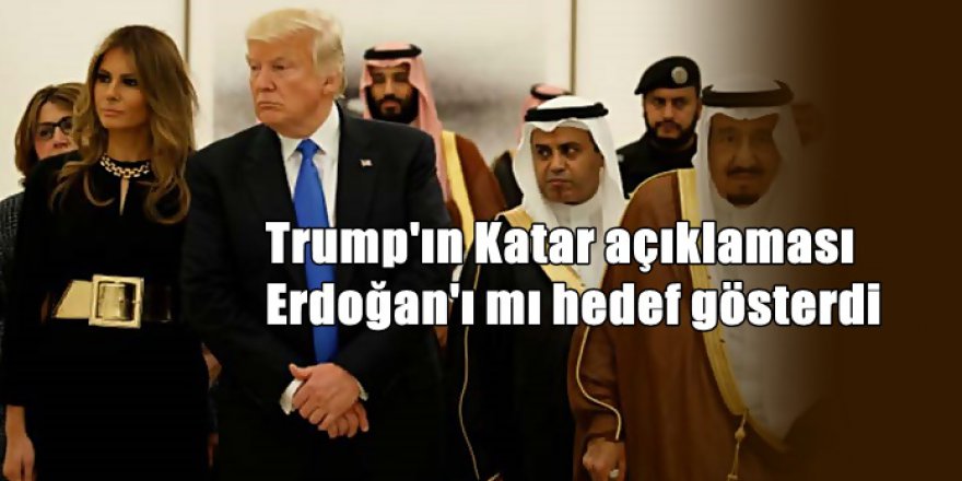 Trump Katar mesajı verdi gözler Erdoğan'a çevrildi