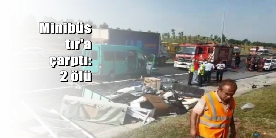 TEM Otoyolu'nda feci kaza: 2 ölü 1 yaralı