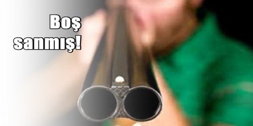 Boş sandığı tüfekle arkadaşını vurdu