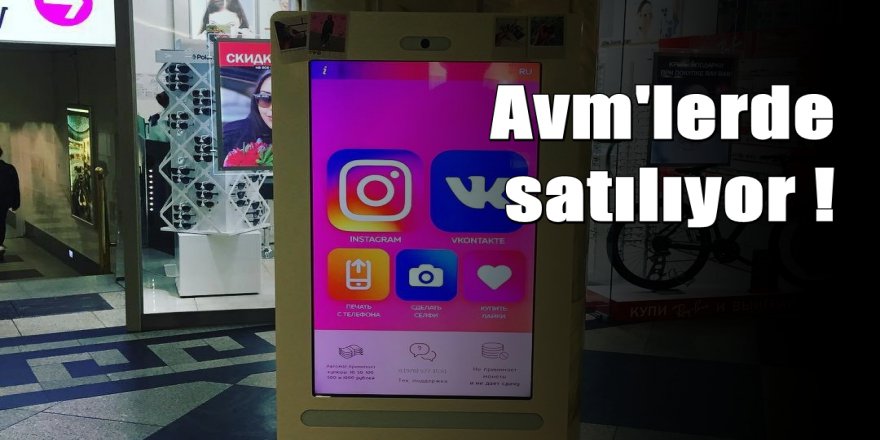 Instagram beğenisi ve takipçisi satan otomat hizmete girdi