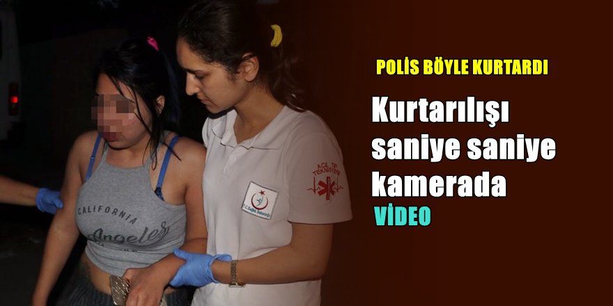 Çatıdan atlamaya kalkan kıza operasyon kamerada