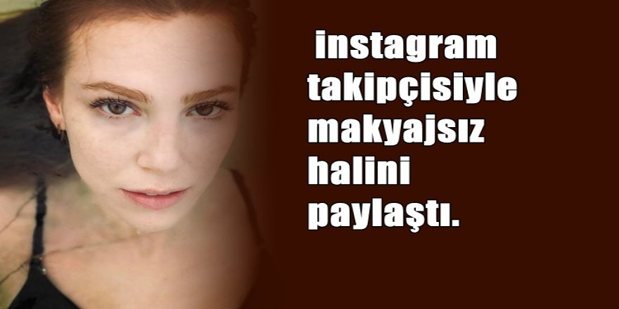 Elçin Sangu'nun En Doğal Hali