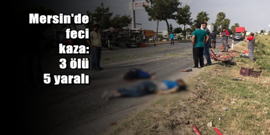 Kamyonet tıra çarptı: 3 ölü, 5 yaralı