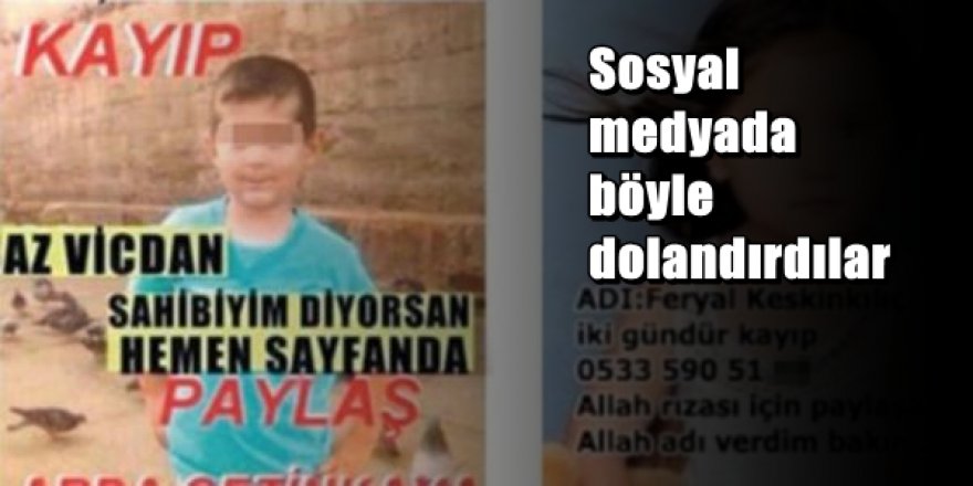 Kayıp çocuk, hasta bebek ilanlarıyla milyonlarca lira dolandırdılar
