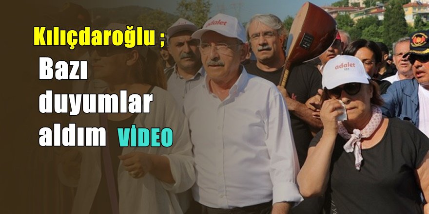 Kılıçdaroğlu'ndan 19. günde İstanbul'a giriş uyarısı