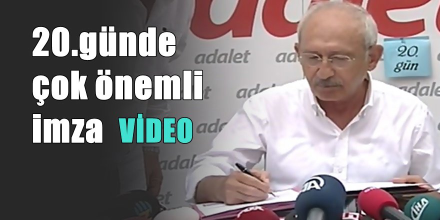 Adalet yürüyüşünün 20. Gününde önemli gelişme