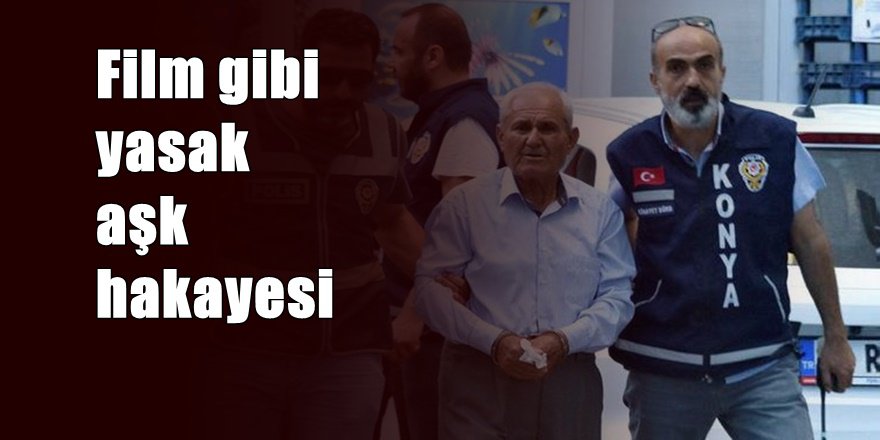 Konya'da ki yasak aşk cinayetinde flaş gelişme