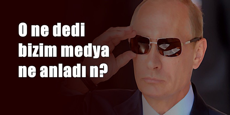 G-20 de Putin'den ilginç Türkiye çıkışı
