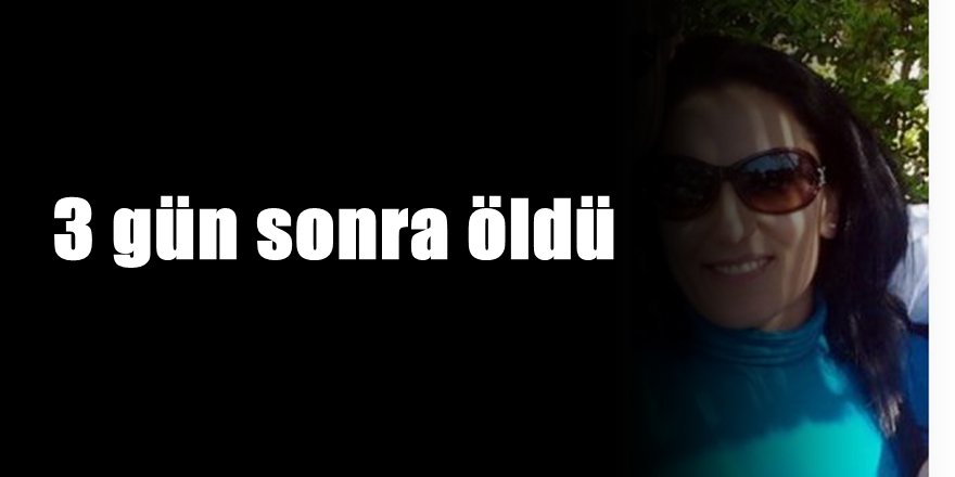 Koluna ilaç enjekte eden Antalyalı hemşire kurtarılamadı