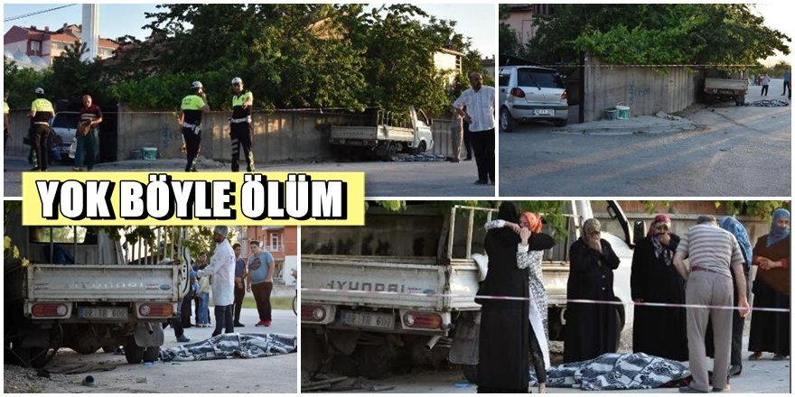 Konya'da kamyonet kadınları altına aldı ; 1 ölü 7 yaralı