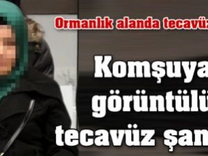Komşuya görüntülü tecavüz şantajı