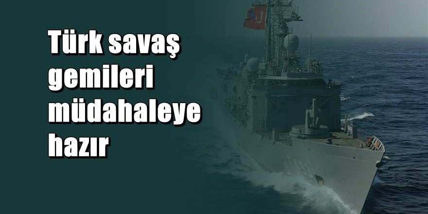 TSK'dan flaş açıklama; Akdeniz'de gerilim