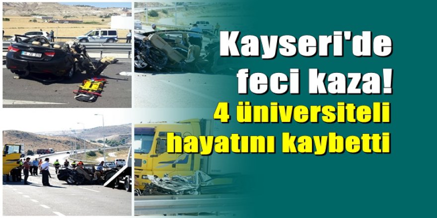 Otomobil duran TIR’a arkadan çarptı; 4 üniversiteli öldü, 2 yaralı