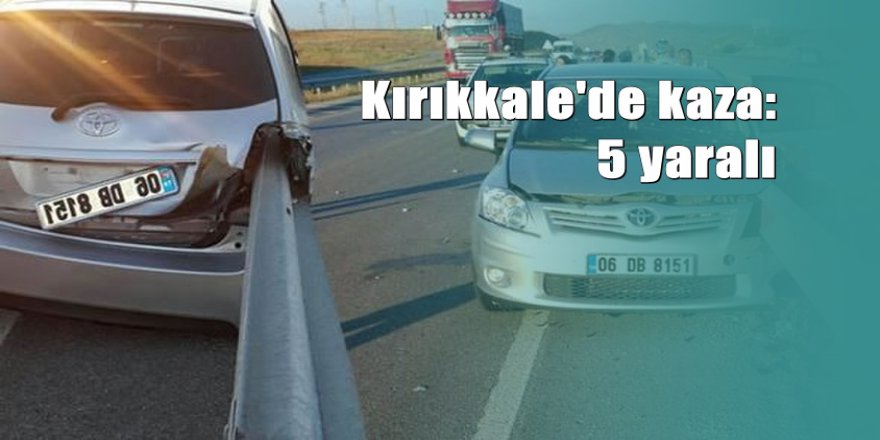 Kırıkkale'de Facidan dönüldü: 5 yaralı