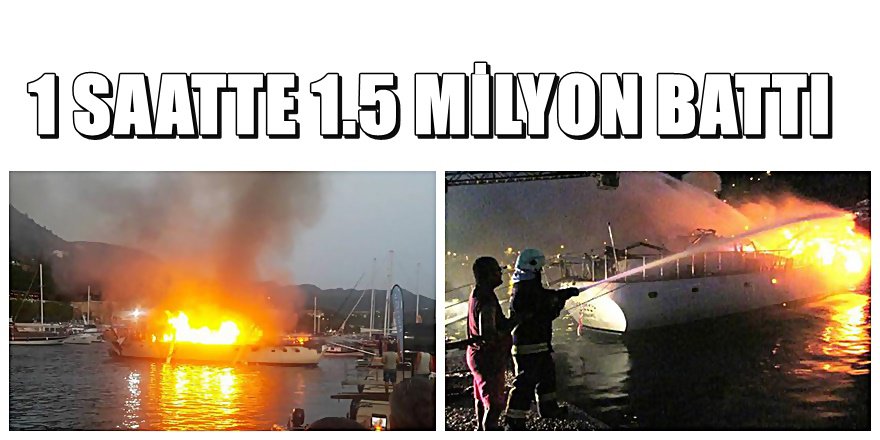 Antalya'da yangın çıkan lüks tekne battı