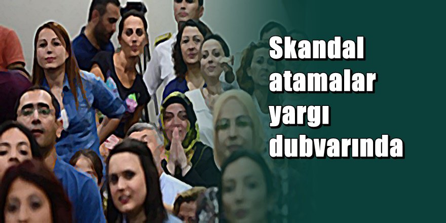 Öğretmen atamalarına  ' Danıştay ' depremi