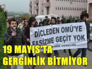 19 Mayıs Üniversitesi Bu günde Gergindi !