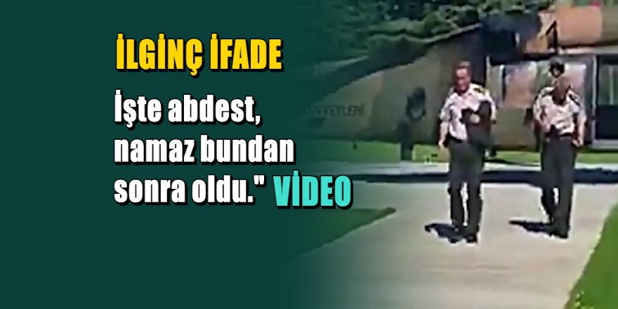 Hulusi Akar hakkında ' Abdestli Namazlı  ' ifade