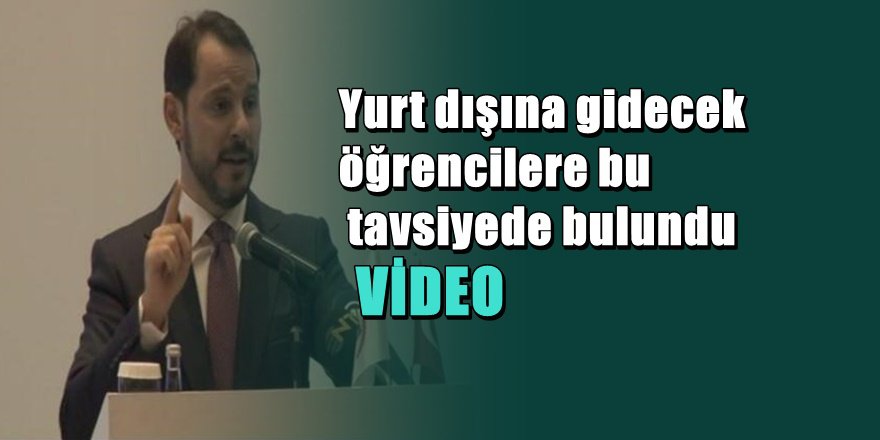 Berat Albayrak'tan öğrencilere; 'Yerinizde olsam boğazlarım'