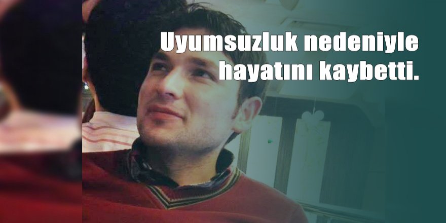 15 gün önce organ nakli yapılan doktor öldü