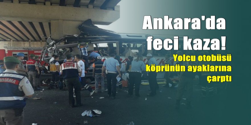 Yolcu otobüsü köprüye çarptı: 5 ölü çok sayıda yaralı var