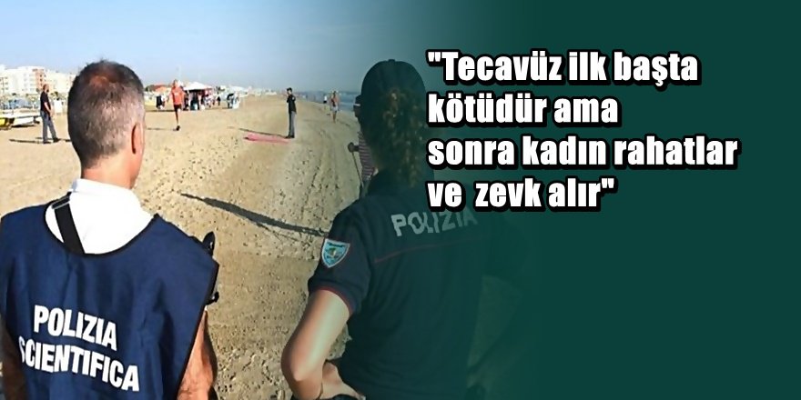 Tecavüz haberine yapılan yorum İtalya'yı ayağa kaldırdı