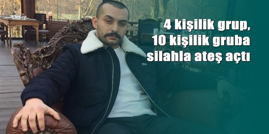 Şişli'de silahlı kavga: 1 ölü