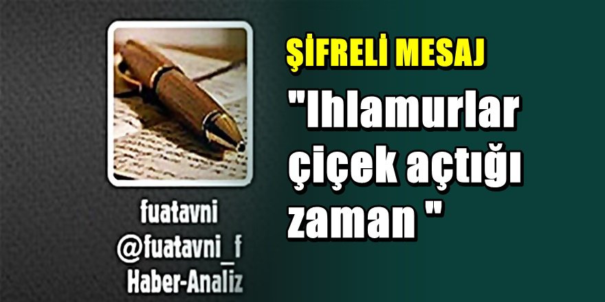 Fuat Avni'den İlginç ' Bayram mesajı '