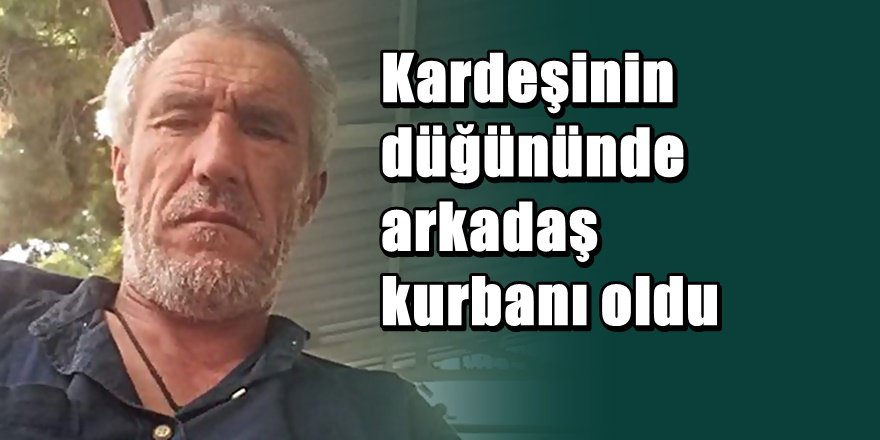 Konya'da düğünde dehşet ; 1 ölü