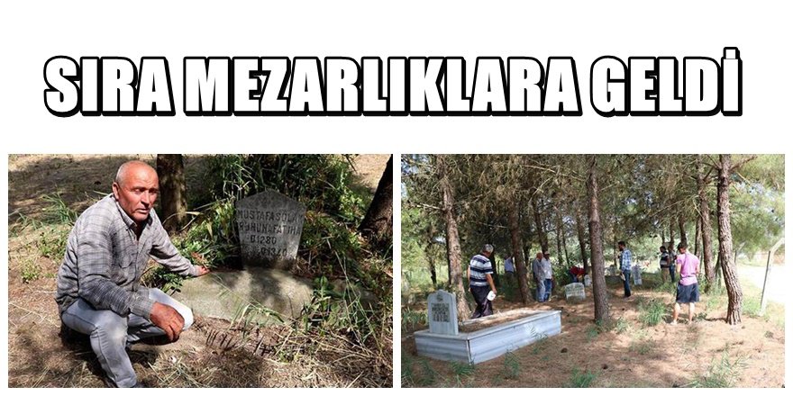 Belediye dedelerinin  mezarlarını satınca vatandaş ayağa kalktı