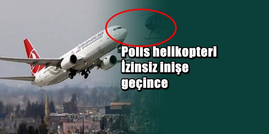 Atatürk havalimanında faciaya ramak kaldı