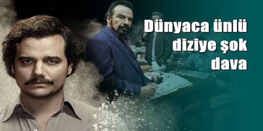Narcos'a 1 milyar dolarlık dava