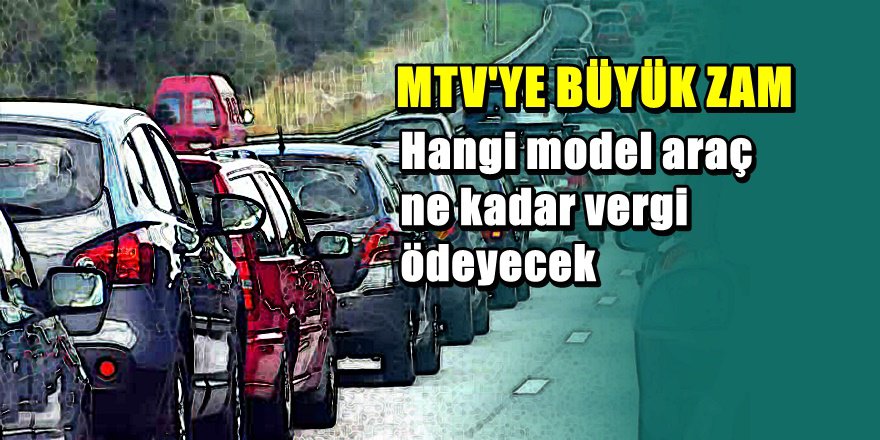 Motorlu taşıt Vergisine büyük zam