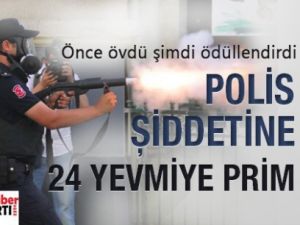 Polis Şiddetine Ödül!