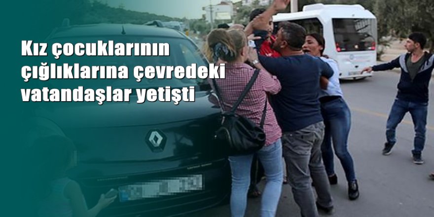 Muğla'da Öğrencileri zorla aracına bindirmek isteyen kişi linçten zor kurtarıldı