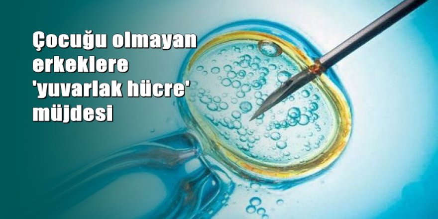 Çocuğu olmayan erkeklere müjde