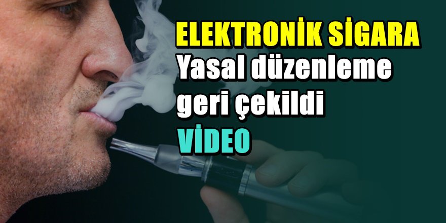 Elektronik sigara konusunda flaş gelişme