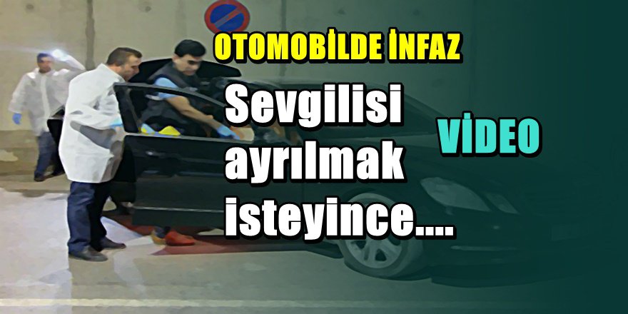 Gaziantepli işadamından sevgiliye kanlı infaz