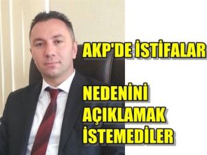 Akp'de istifalar başladı